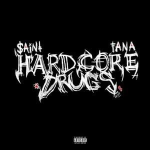 ​hardcore drugs (Remix) - Bandanna$aint (Ft. ​tana)