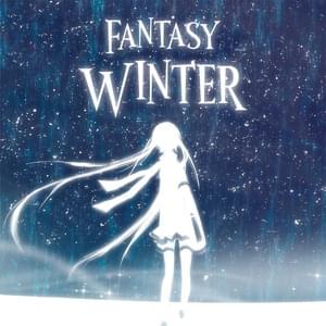 Fantasy Winter - ​lil 17th