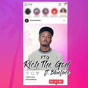 For The Gram - Rich The God (Ft. Blueface)