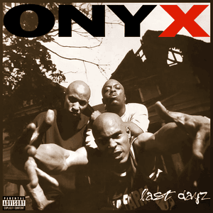 All We Got Iz Us (Evil Streets) - Onyx (Ft. Panama P.I.)