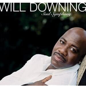 What’s It Gonna Be - Will Downing