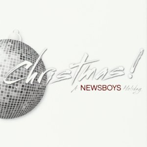 O Holy Night - Newsboys