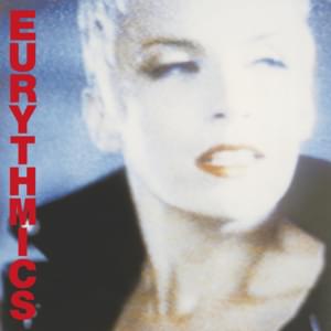 Here Comes That Sinking Feeling - Eurythmics