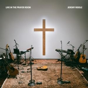 His Name is Jesus - Jeremy Riddle