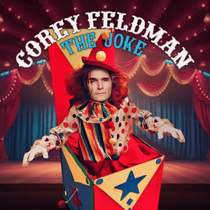 The Joke - Corey Feldman