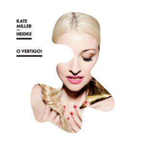 Offer it Up - Kate Miller-Heidke