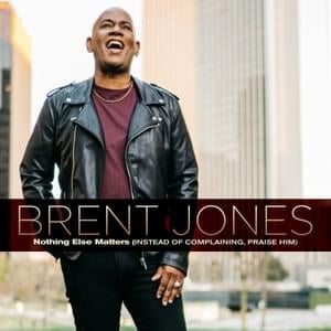 I Need A Superhero - Brent Jones