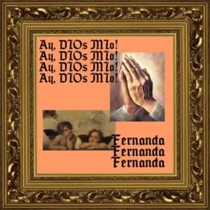 Ay, Dios Mío! - Fernanda