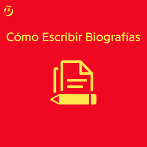 Cómo Escribir Biografías - Usuarios de Lyrxo en Español