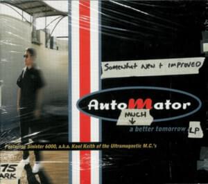 A Better Tomorrow Pt. 2 - Dan the Automator (Ft. Kool Keith)