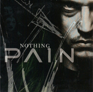 Nothing - Pain (SWE)