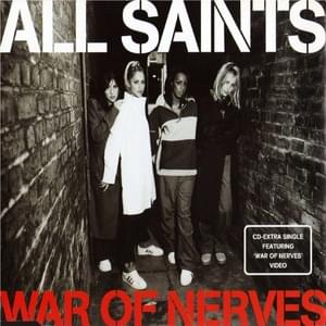 War Of Nerves (98 Remix) - All Saints