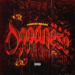 Oppanese - Fredo Bang