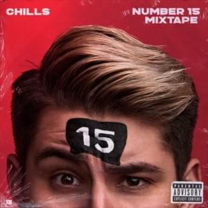 Number 15 - Chills