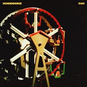 Rain - Wunderhorse