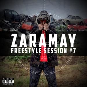 Freestyle Session #7 - Zaramay