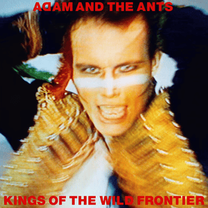 Don’t Be Square (Be There) - Adam and the Ants