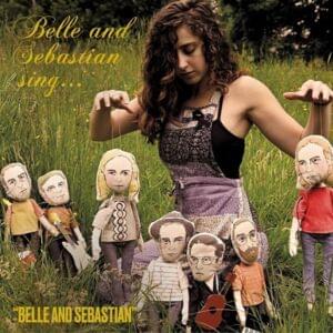 Belle And Sebastian (Live) - Belle and Sebastian