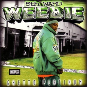 Whatever - 5th Ward Weebie (Ft. Fiend, Mr. Serv-On & Three 6 Mafia)