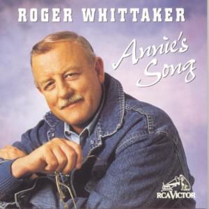 Leaving on a Jet Plane - Roger Whittaker