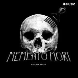 MEMENTO MORI Ep. 3 Tracklist - The Weeknd