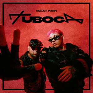 Tu Boca - Beéle & Wisin