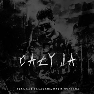 Cały ja - ADM (Ft. Kaz Bałagane & Malik Montana)