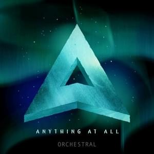 Anything At All (Orchestral Version) - Dead by April