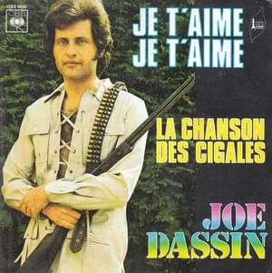 Je t’aime, je t’aime - Joe Dassin