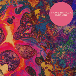 Elephant - Tame Impala