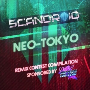 Neo-Tokyo (Aviators Remix) - Scandroid