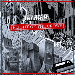 Flight of the Crows - Jhariah