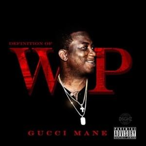 End Of The Night - Gucci Mane