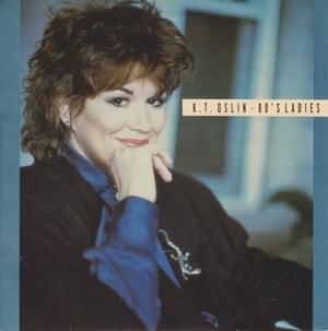 80's Ladies - K.T. Oslin