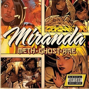 Miranda - Method Man, Ghostface Killah & Raekwon