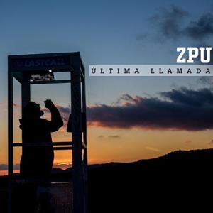 Última Llamada - ZPU