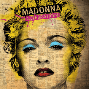 Celebration (Benny Benassi Remix Edit) - Madonna