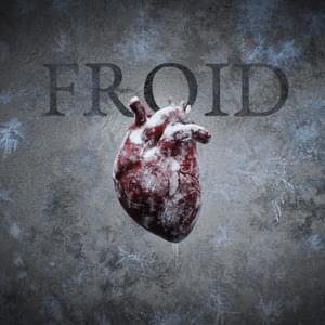 FROID - WarEnd