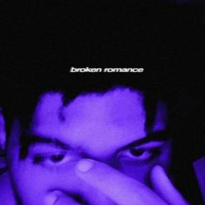 Broken Romance - Grezzzo