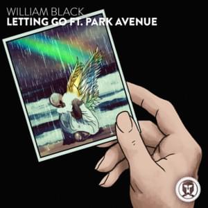 Letting Go - William Black (Ft. Park Avenue)