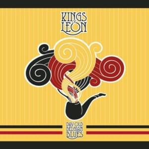 Taper Jean Girl (Live In Belgium) - Kings of Leon