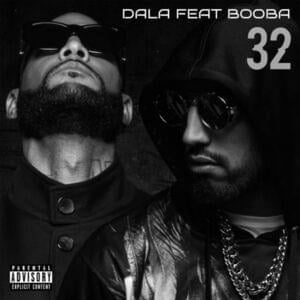 32 - Dala (Ft. Booba)