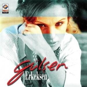 Erkeksen - Gülşen