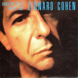 Dance Me to the End of Love - Leonard Cohen