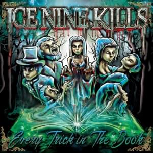 Hell in the Hallways - Ice Nine Kills