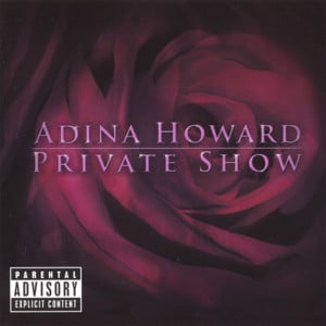 Outro: Private Show Goodbye - Adina Howard