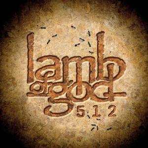 512 - Lamb of God