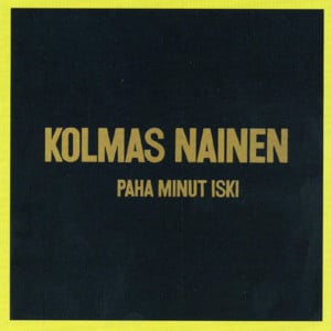 Sylistäsi heräsin - Kolmas Nainen