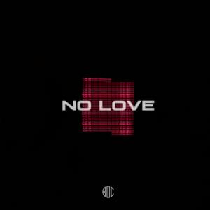 No Love - Benny Jamz, Gilli & KESI (Ft. B.O.C)