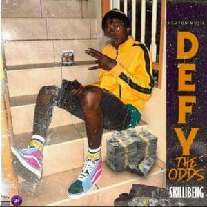 Defy The Odds - Skillibeng